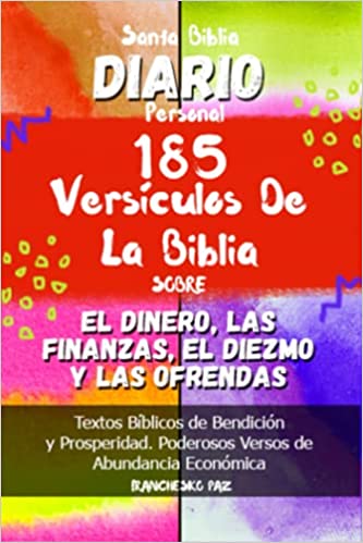 Santa Biblia Diario Personal 185 Versículos de La Biblia Sobre el Dinero, las Finanzas, el Diezmo y las Ofrendas